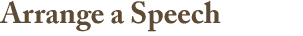 Arrange a Speech